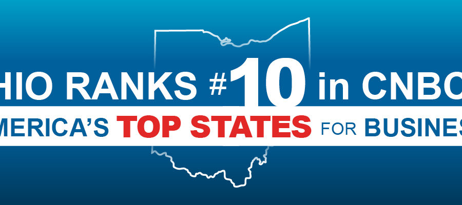 Ohio Ranks #10 in CNBC’s America’s Top States for Business Report